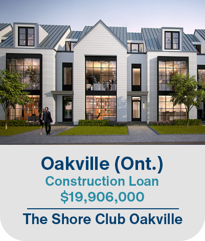 Oakville (Ont.), Construction Loan $19,906,000. The Shore Club Oakville