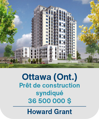 Ottawa (Ont.) Prêt de construction syndiqué 36 500 000$ Howard Grant
